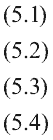 (5.1), (5,2), (5.3), (5.4)